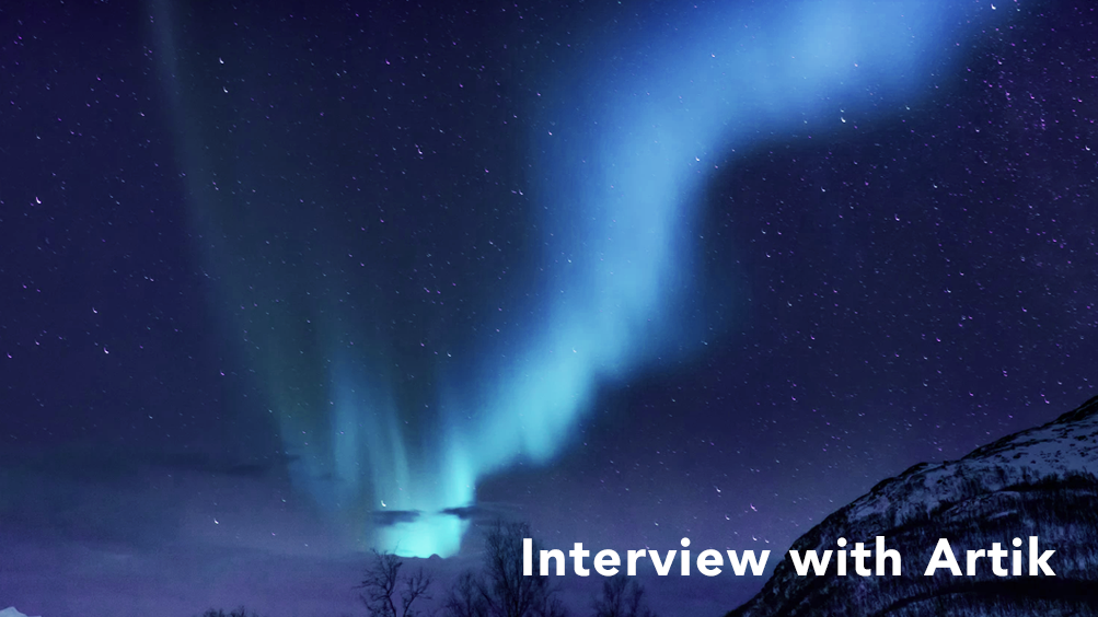 Northern Lights Artik Canada Interview